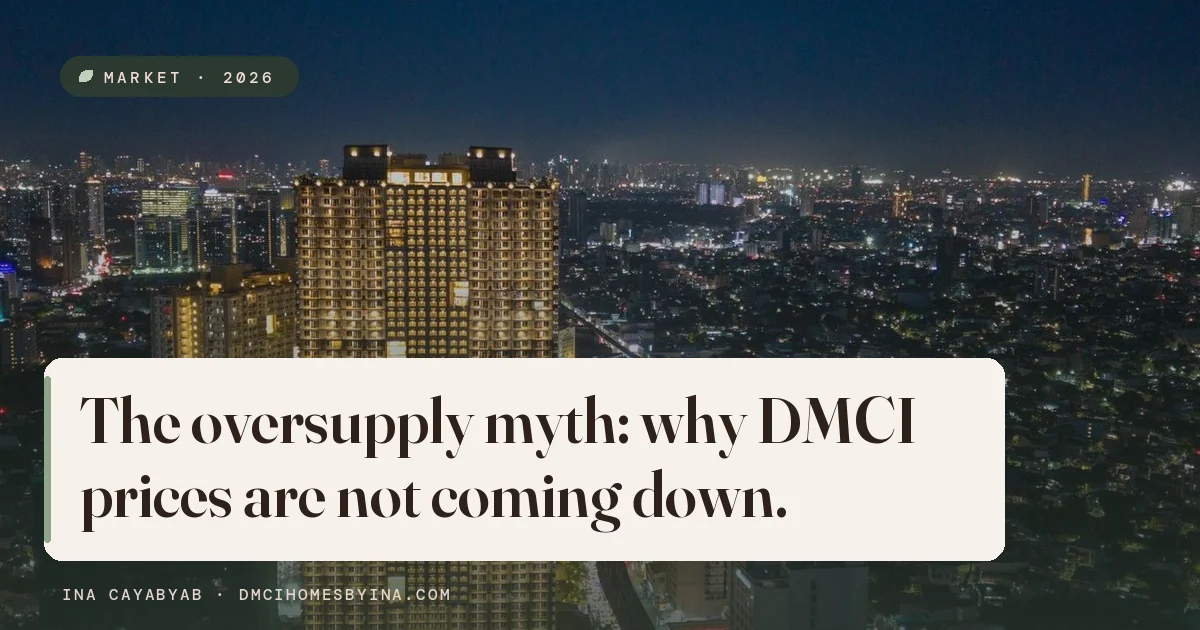 The Oversupply Myth: Why DMCI Homes Prices Aren't Going Down in 2026