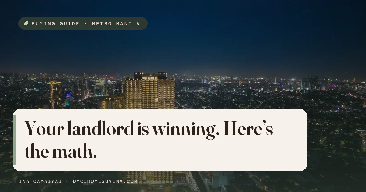 Rent vs buy in Metro Manila: your landlord is winning
